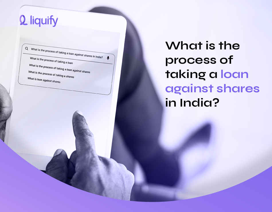 How to Take a Loan Against Shares in India: Step-by-Step Guide