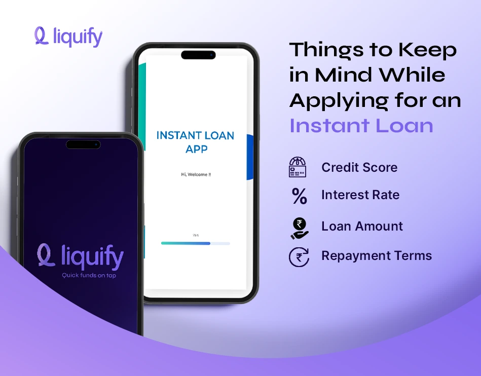 Things to Keep in Mind While Applying for an Instant Loan