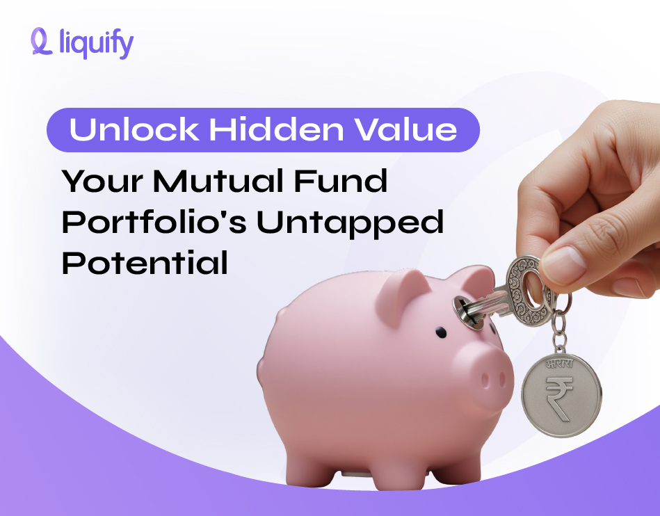 Loan Against Mutual Fund Portfolio: Unlock Your Hidden Value